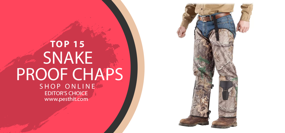 Best Snake Proof Chaps