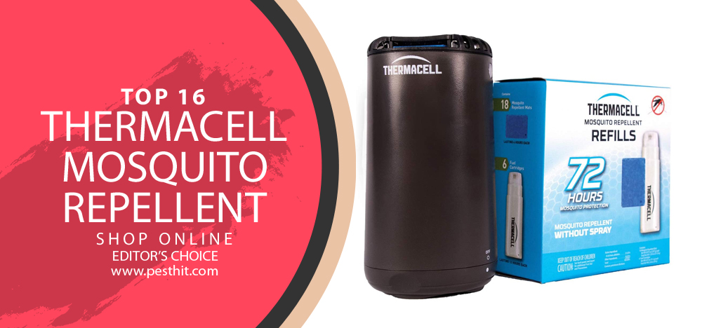 Top 16 Thermacell Mosquito Repellent